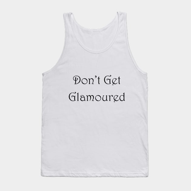 Don't Get Glamoured Tank Top by Prince Kai Fan Pod: A Marissa Meyer Book Club Podcast